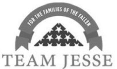 TEAM JESSE FOR THE FAMILIES OF THE FALLEN