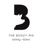B THE BOOZY PIG BUTCHERY + KITCHEN