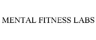 MENTAL FITNESS LABS