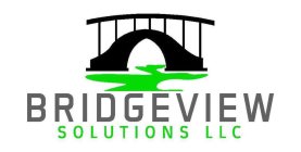 BRIDGEVIEW SOLUTIONS LLC