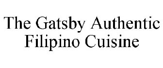 THE GATSBY AUTHENTIC FILIPINO CUISINE