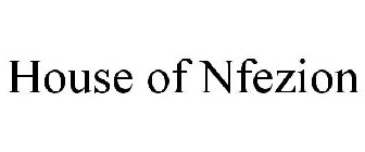 HOUSE OF NFEZION