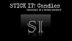 STICK IT! CANDLES *INSPIRED BY A YOUNG GYMNAST SI