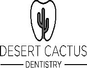DESERT CACTUS DENTISTRY