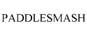 PADDLESMASH