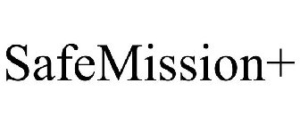 SAFEMISSION+