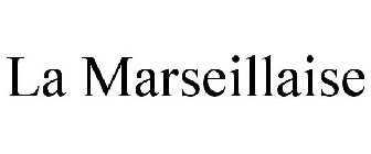 LA MARSEILLAISE