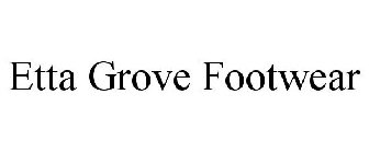 ETTA GROVE FOOTWEAR