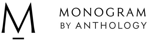 M MONOGRAM BY ANTHOLOGY