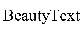 BEAUTYTEXT