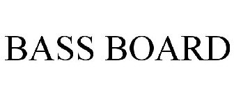 BASS BOARD