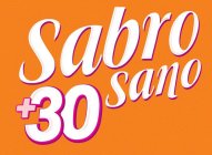 SABRO SANO +30