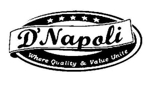 D'NAPOLI WHERE QUALITY & VALUE UNITE
