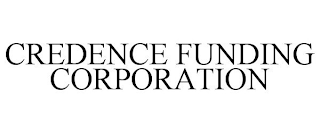 CREDENCE FUNDING CORPORATION
