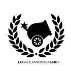 LOOSE CANNON FLAGSHIP