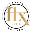 FLX LIFE STACIE WHITBECK