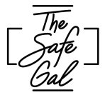 THE SAFE GAL.