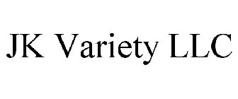 JK VARIETY LLC