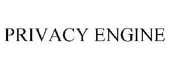 PRIVACY ENGINE