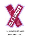 ALEXANDER BY ALEXANDRION SABER DISTILLERIES 1789 INSPIRED BY AN AUTHENTIC RUSSIAN RECIPE USED SINCE 1895
