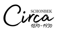 SCHONBEK CIRCA 1870 - 1930