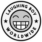 LAUGHING BOY WORLDWIDE