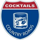 COCKTAILS COUNTRY ROADS