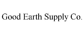 GOOD EARTH SUPPLY CO.