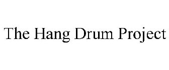 THE HANG DRUM PROJECT