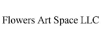 FLOWERS ART SPACE LLC