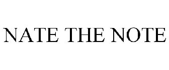 NATE THE NOTE