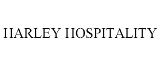 HARLEY HOSPITALITY