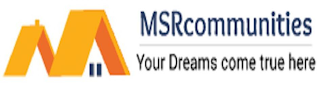 M MSRCOMMUNITIES YOUR DREAMS COME TRUE HERE
