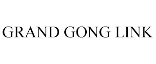 GRAND GONG LINK