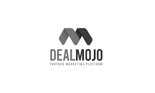 DEALMOJO PARTNER MARKETING PLATFORM