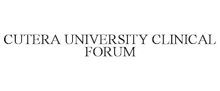 CUTERA UNIVERSITY CLINICAL FORUM