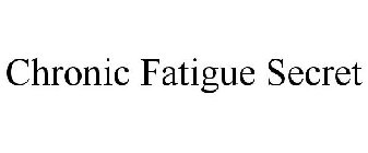 CHRONIC FATIGUE SECRET