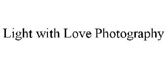 LIGHT WITH LOVE PHOTOGRAPHY