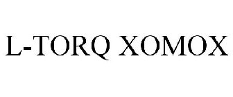 L-TORQ XOMOX
