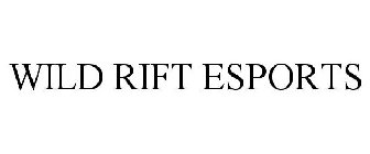 WILD RIFT ESPORTS