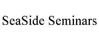 SEASIDE SEMINARS