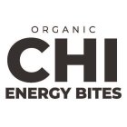 ORGANIC CHI ENERGY BITES