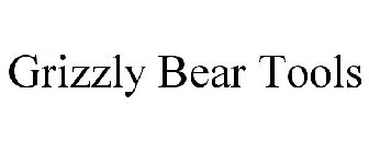 GRIZZLY BEAR TOOLS