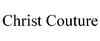 CHRIST COUTURE