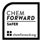 CHEM FORWARD SAFER CHEMFORWARD.ORG
