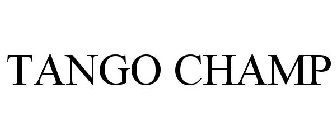 TANGO CHAMP