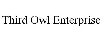 THIRD OWL ENTERPRISE