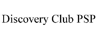 DISCOVERY CLUB PSP