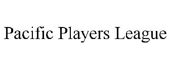 PACIFIC PLAYERS LEAGUE