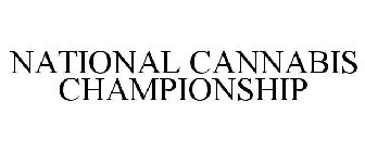 NATIONAL CANNABIS CHAMPIONSHIP